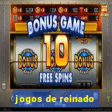 jogos de reinado